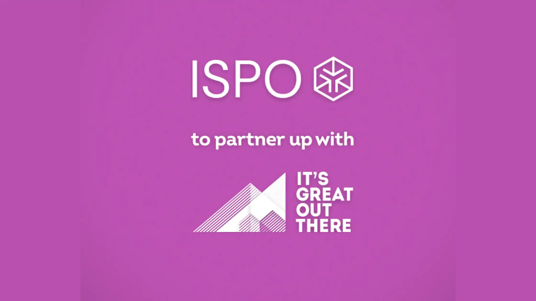 ISPO partner with It's Great Out There