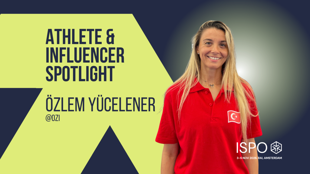 ISPO Athlete & Influencer Spotlight – Özlem Yücelener