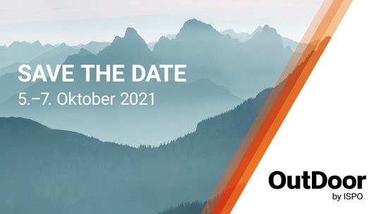 Save the date OutDoor by ISPO Save the date OutDoor by ISPO