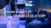 From Startup to Success Story