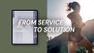 From Service to Solution
