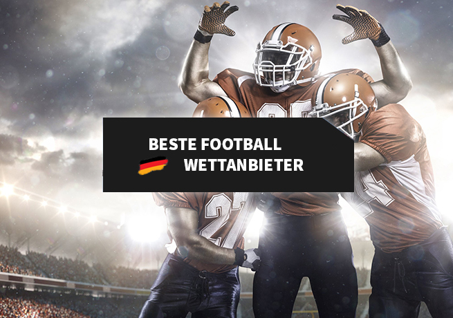 Die besten American Football Wettanbieter in Deutschland