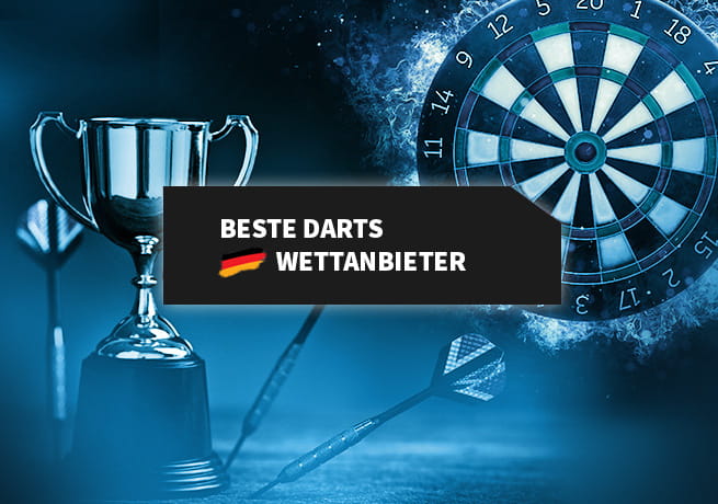 Die besten Darts Wettanbieter in Deutschland