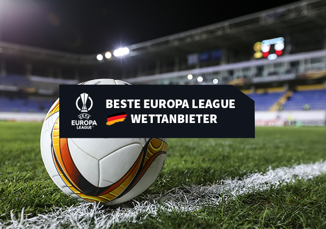 Die besten Europa League Wettanbieter in Deutschland