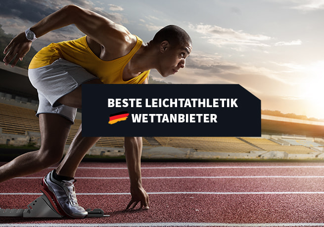 Die besten Leichtathletik Wettanbieter in Deutschland