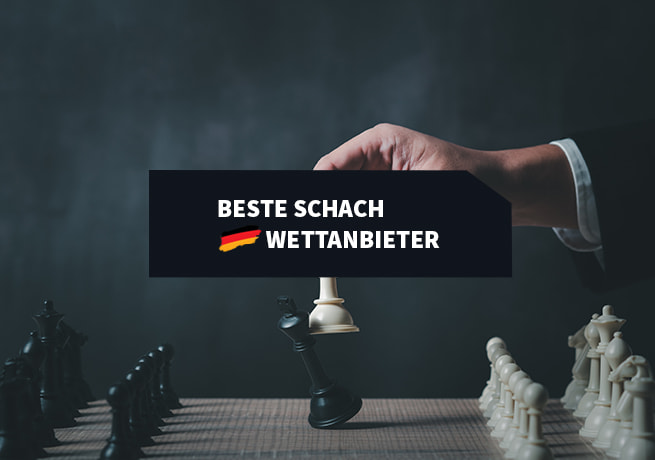 Die besten Schach Wettanbieter in Deutschland