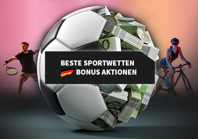 Beste Sportwetten Bonus Aktionen 2023 im Wettbonus Vergleich